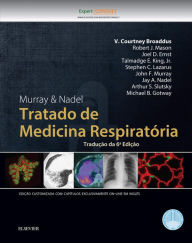 Title: Murray & Nadel Tratado de Medicina Respiratória, Author: V.Courtney Broaddus