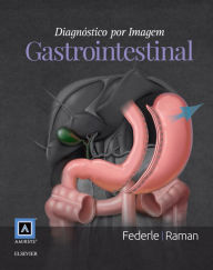 Title: Diagnóstico por Imagem: Gastrointestinal, Author: Michael P. Federle