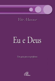 Title: Eu e Deus, Author: Vito Mancuso