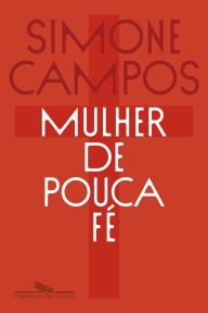 Joomla books pdf free download Mulher de pouca fé FB2 RTF PDB in English by Simone Campos, Elisa von Randow