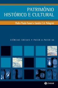 Title: Patrimônio histórico e cultural, Author: Pedro Paulo Funari