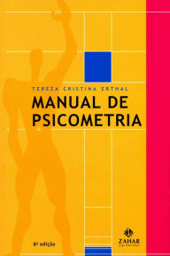 Title: Manual de psicometria, Author: Tereza Cristina Erthal