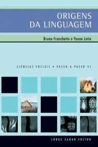 Title: Origens da linguagem, Author: Bruna Franchetto