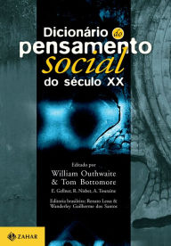 Title: Dicionário do pensamento social do século XX, Author: William Outhwaite