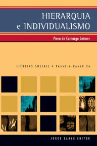 Title: Hierarquia e Individualismo, Author: Piero de Camargo Leirner