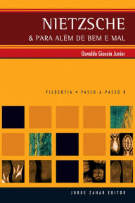 Title: Nietzsche & Para além de bem e mal, Author: Oswaldo Giacoia Junior