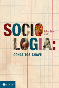 Title: Sociologia: conceitos-chave, Author: John Scott