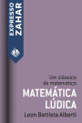 Matemática lúdica: Um clássico da matemática
