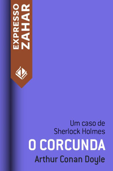 O corcunda: Um caso de Sherlock Holmes