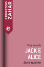 Jack e Alice: Uma novela