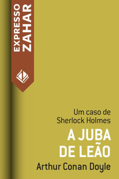 A juba de leão: Um caso de Sherlock Holmes