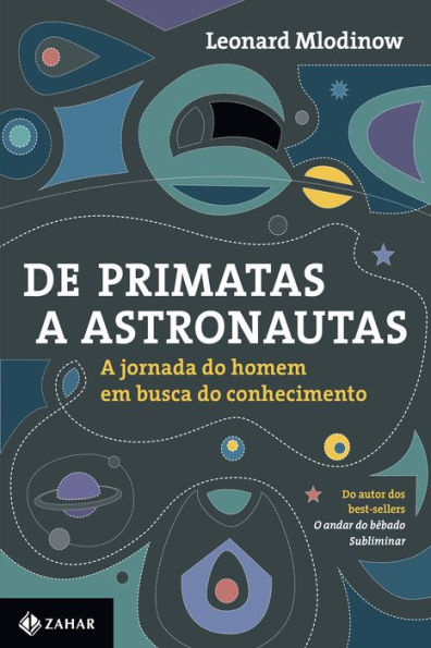 De primatas a astronautas: A jornada do homem em busca do conhecimento