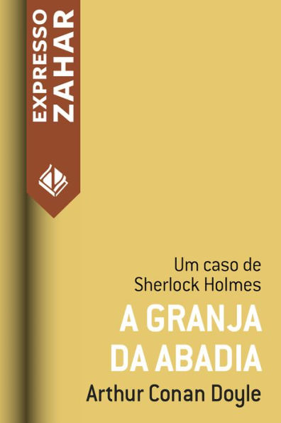 A granja da abadia: Um caso de Sherlock Holmes