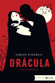 Title: Drácula: edição comentada, Author: Bram Stoker