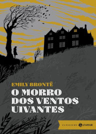 Title: O morro dos ventos uivantes: edição bolso de luxo, Author: Emily Brontë