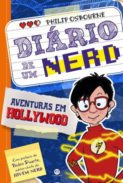 Diário de um nerd: aventuras em Hollywood