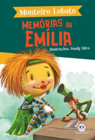 Title: Memórias da Emília, Author: Monteiro Lobato