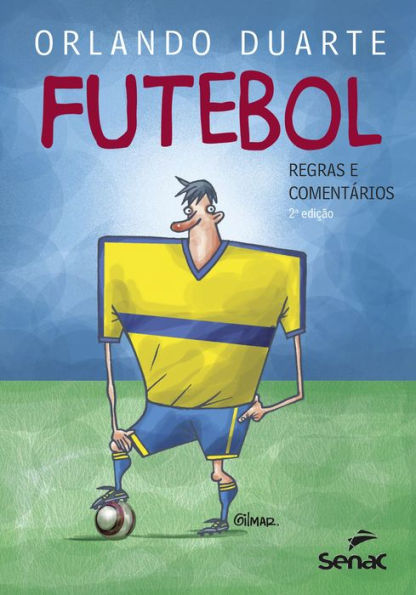 Futebol: regras e comentários