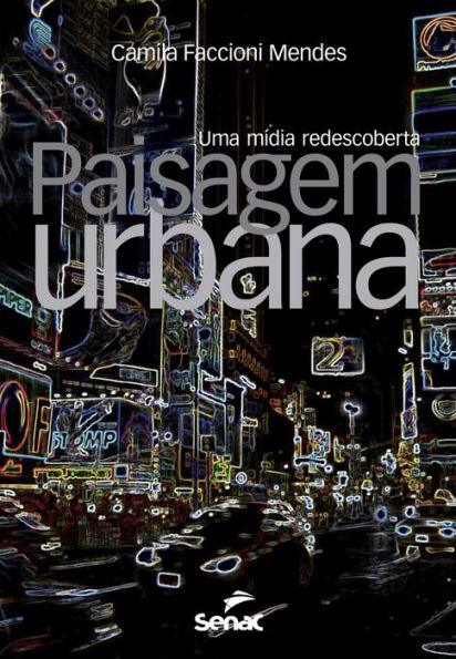 Paisagem urbana: Uma mídia redescoberta