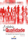 A sabedoria da qualidade: os desafios dos fatores humanos