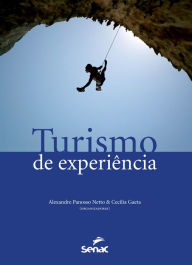 Title: Turismo de experiência, Author: Alexandre Panosso Netto