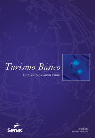 Title: Turismo básico, Author: Luiz Gonzaga Godoi Trigo