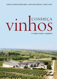 Title: Conheça vinhos, Author: Dirceu Vianna Junior