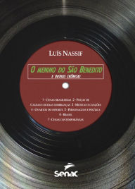 Title: O menino do São Benedito e outras crônicas, Author: Luís Nassif