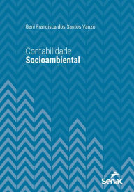 Title: Contabilidade socioambiental, Author: Geni Francisca dos Santos Vanzo