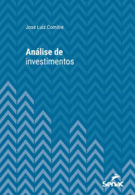 Title: Análise de investimentos, Author: José Luiz Comitre