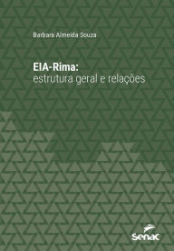 Title: EIA-RIMA: Estrutura geral e relações, Author: Barbara Almeida Souza