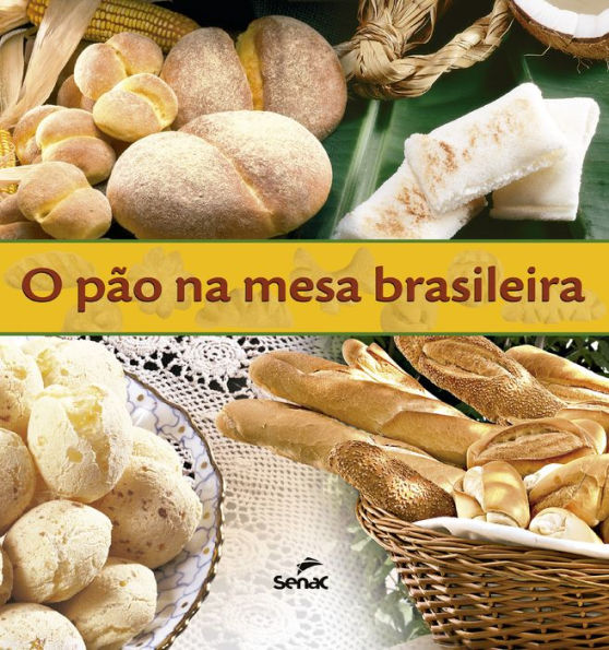 O pão na mesa brasileira