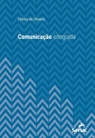 Title: Comunicação integrada, Author: Chirles de Oliveira