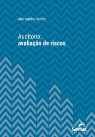 Title: Auditoria: Avaliação de riscos, Author: Alessandra Bernini