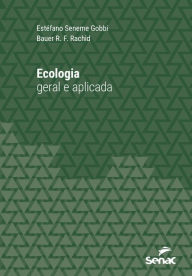 Title: Ecologia geral e aplicada, Author: Estéfano Seneme Gobbi