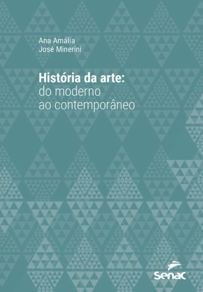 História da arte: do moderno ao contemporâneo