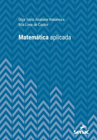 Title: Matemática aplicada, Author: Olga Yayoi Akabane Nakamura