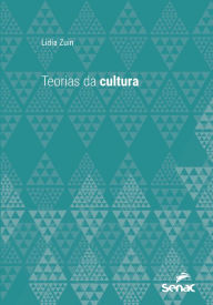 Title: Teorias da cultura, Author: Lidia Zuin