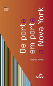 Title: De porta em porta em Nova York, Author: Faruk El Khatib