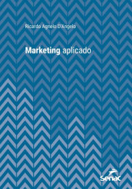 Title: Marketing aplicado, Author: Ricardo Agnelo D'Angelo