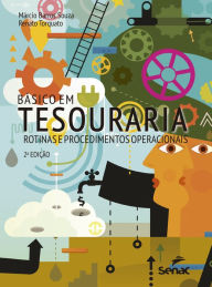 Title: Básico em tesouraria: rotinas e procedimentos operacionais, Author: Márcio Barros Souza