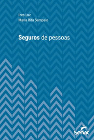 Title: Seguros de pessoas, Author: Izes Luz