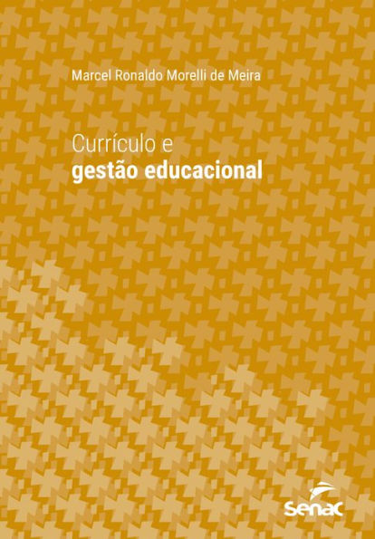 Currículo e gestão educacional