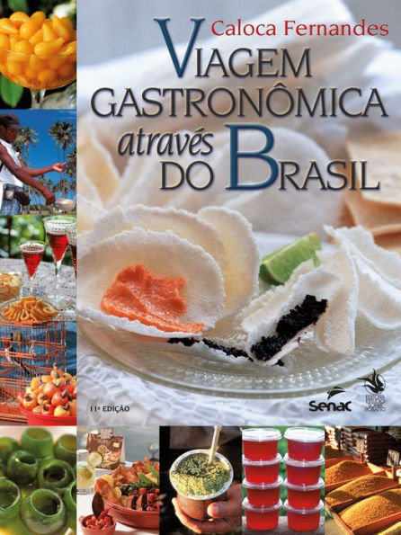 Viagem gastronômica através do Brasil