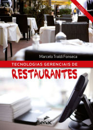 Title: Tecnologias gerenciais de restaurantes, Author: Marcelo Traldi Fonseca