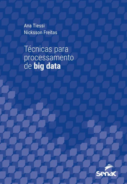 Técnicas para processamento de big data