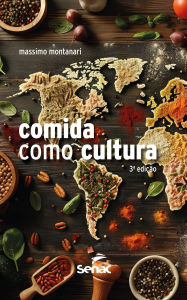 Title: Comida como cultura, Author: Massimo Montanari