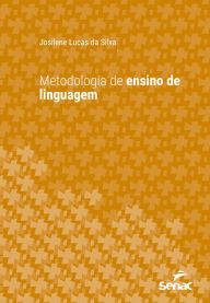 Title: Metodologia de ensino de linguagem, Author: Josilene Lucas da Silva