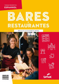 Title: Espanhol para bares e restaurantes, Author: Braulio Alexandre B. Rubio