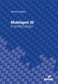 Title: Modelagem 3D e renderização, Author: Patricia Poyatos